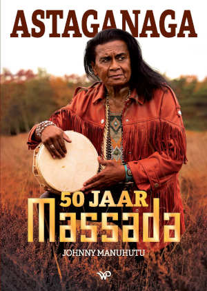 Johnny Manuhutu Astaganaga 50 jaar Massada recensie