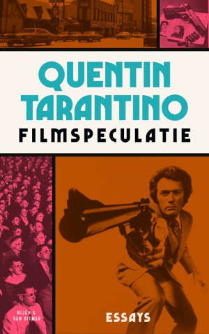 Quentin Tarantino Filmspeculatie recensie