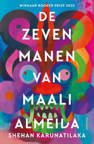 Shehan Karunatilaka De zeven manen van Maali Almeida recensie