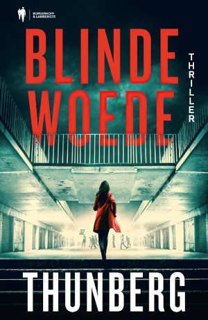 Thunberg Blinde woede recensie