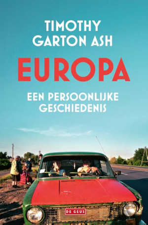 Timothy Garton Ash Europa recensie