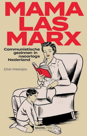Elke Weesjes Mama las Marx recensie