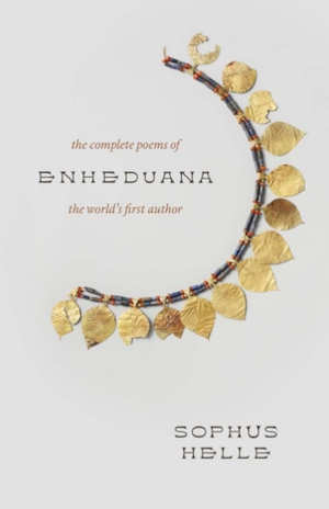 Enheduana The Complete Poems van de Soemerische schrijfster