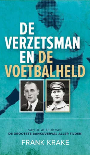 Frank Krake De verzetsman en de voetbalheld recensie