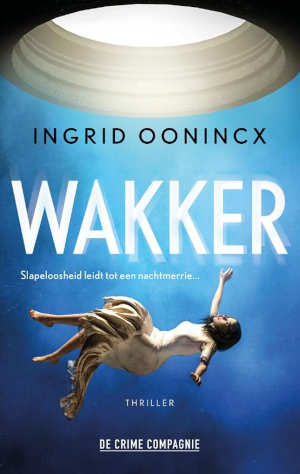 Ingrid Oonincx Wakker recensie