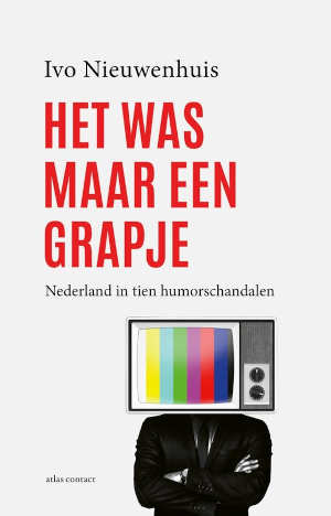 Ivo Nieuwenhuis Het was maar een grapje recensie