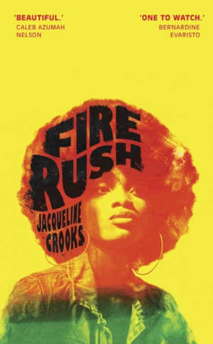 Jacqueline Crooks Fire Rush Jamaicaanse roman