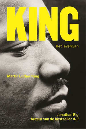 Jonathan Eig King Martin Luther King biografie