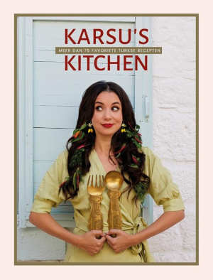 Karsu's Kitchen Turks kookboek recensie