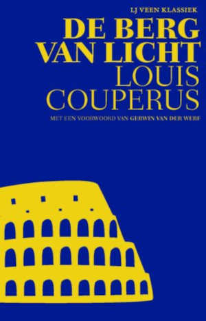 Louis Couperus De berg van licht roman uit 1905