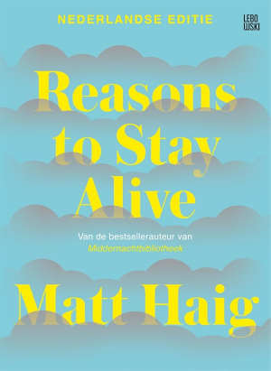 Matt Haig Reasons to Stay Alive recensie