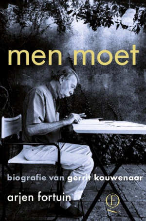 Arjen Fortuin Men moet Gerrit Kouwenaar biografie recensie