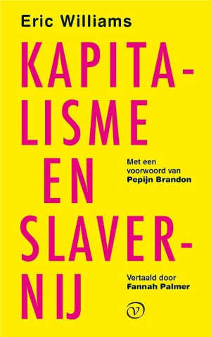 Eric Williams Kapitalisme en slavernij recensie