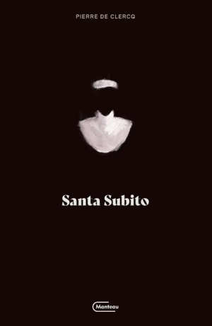 Pierre De Clercq Santa Subito recensie