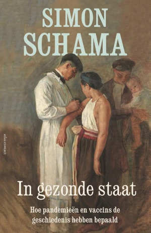 Simon Schama In gezonde staat recensie en informatie