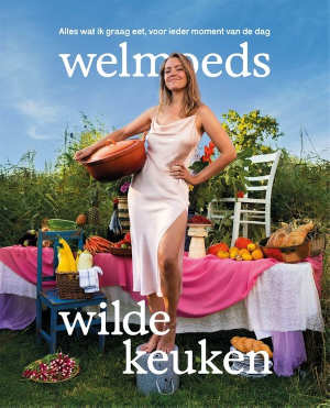 Welmoed Bezoen Welmoeds wilde keuken kookboek