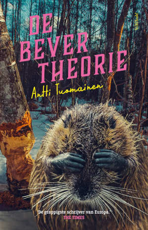 Antti Tuomainen De bevertheorie recensie