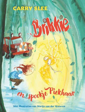 Carry Slee Brikkie en het spookje Piekhaar recensie