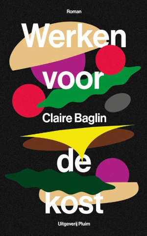 Claire Baglin Werken voor de kost recensie