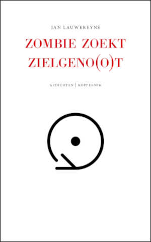 Jan Lauwereyns Zombie zoekt zielgeno(o)t recensie