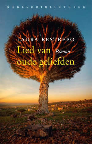 Laura Restrepo Lied van oude geliefden recensie