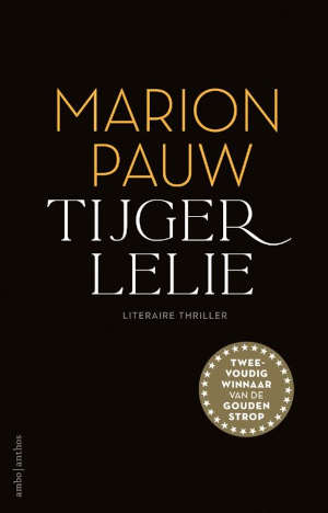 Marion Pauw Tijgerlelie recensie