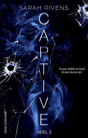 Sarah Rivens Captive deel 1 recensie