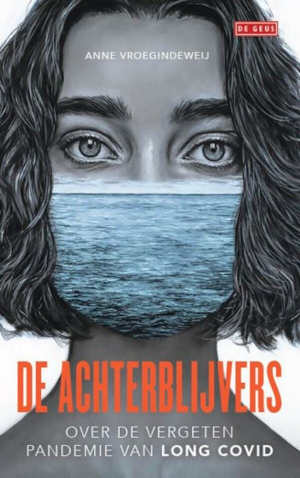 Anne Vroegindeweij De achterblijvers recensie