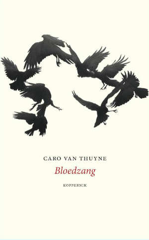 Caro Van Thuyne Bloedzang recensie