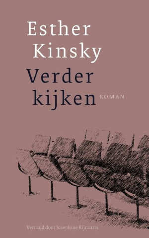 Esther Kinsky Verder kijken recensie