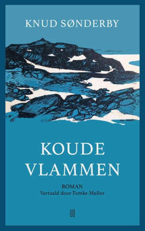 Knud Sønderby Koude vlammen Deense roman uit 1940