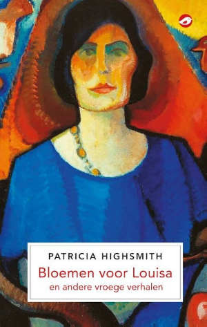 Patricia Highsmith Bloemen voor Louisa recensie