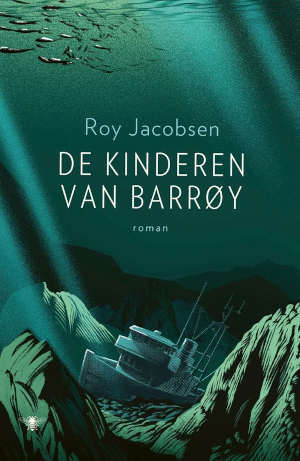 Roy Jacobsen De kinderen van Barroy recensie