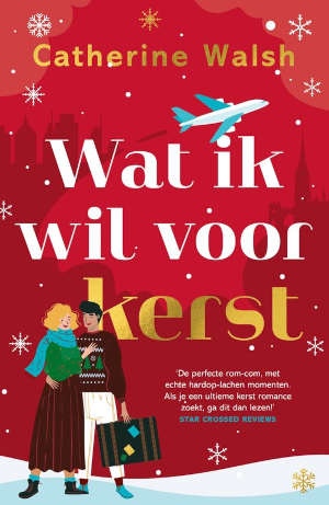 Catherine Walsh Wat ik wil voor kerst recensie