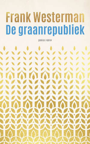Frank Westerman De Graanrepubliek recensie