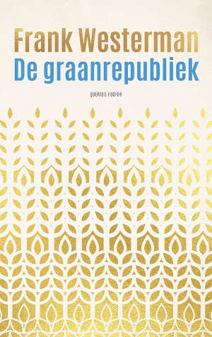 Frank Westerman De Graanrepubliek recensie