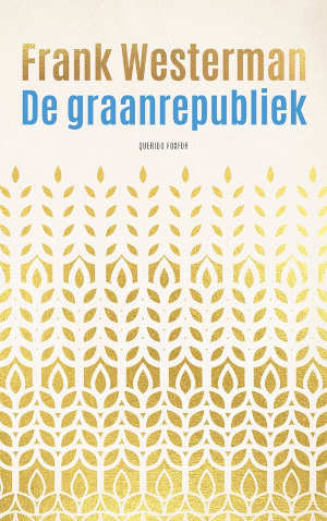 Frank Westerman De graanrepubliek recensie