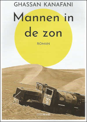 Ghassan Kanafani Mannen in de zon recensie