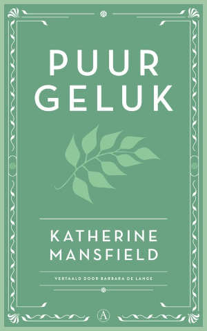 Katherine Mansfield Puur geluk boek met verhalen uit 1920 recensie