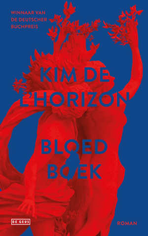 Kim de l’Horizon Bloedboek recensie en informatie