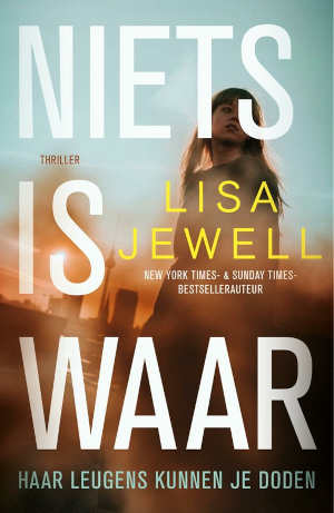 Lisa Jewell Niets is waar recensie