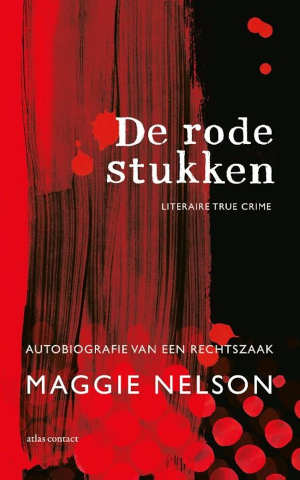 Maggie Nelson De rode stukken recensie