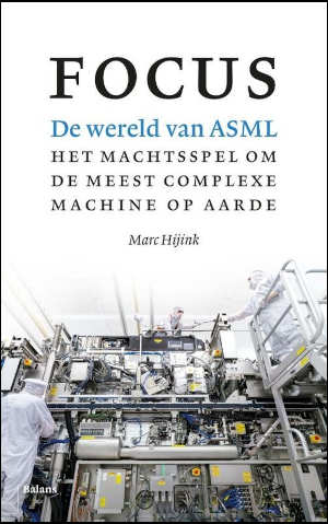 Marc Hijink Focus Boek over ASML recensie