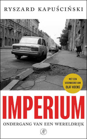 Ryszard Kapuściński Imperium boek over de Sovjet-Unie