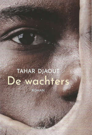 Tahar Djaout De wachters recensie