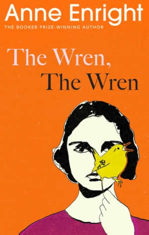 Anne Enright The Wren, The Wren recensie