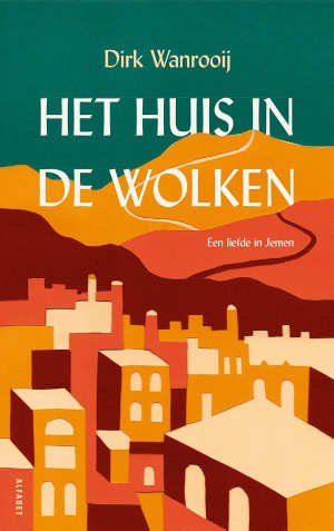 Dirk Wanrooij Het huis in de wolken