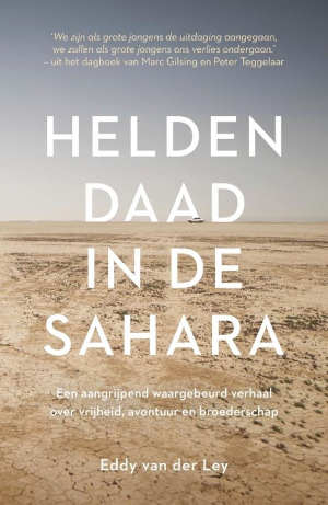 Eddy van der Ley Heldendaad in de Sahara recensie