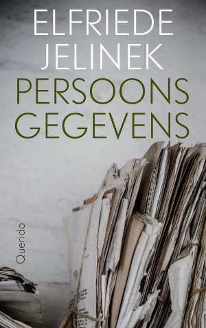 Elfriede Jelinek Persoonsgegevens recensie