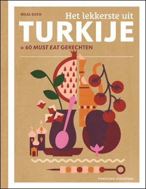 Hilal Kayis Het lekkerste uit Turkije kookboek